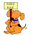 Dog's Rule-Cat's Drool