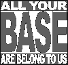 All Your Base Official Website