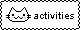 activities