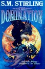The Domination by S. M. Stirling