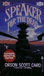  Speaker for the Dead  by  Orson Scott Card 