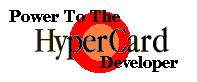 Power to the HyperCard Developer