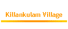 Killankulam Village