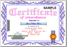 A 

full colour Certificate of Attendance personalised with your name can be 

ordered from L&R Hartley Merchandising. Click HERE for 

details.