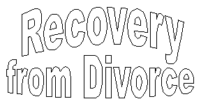 Recovery from Divorce (COPYRIGHT)