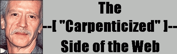 The Carpenticized Side of the Web