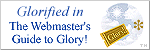 Webmaster's Guide to Glory