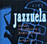 Jazzuela CD