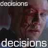 decisions, decisions
