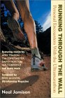 Link to amazon.com to buy Running Through the Wall: Personal Encounters With the Ultramarathon