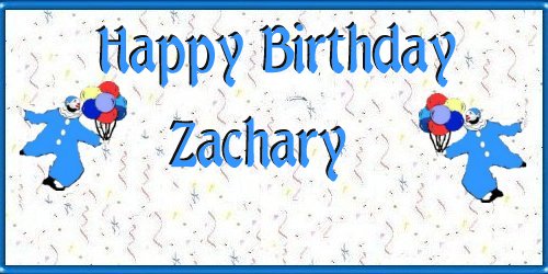 Zachary's Birthday Welcome