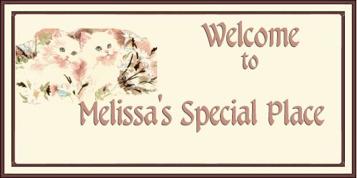 Melissa's Welcome