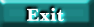 Exit