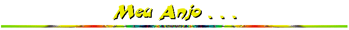 Meu Anjo