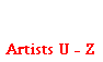 Artists U - Z
