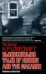 Best of H.P. Lovecraft : Bloodcurdling Tales of Horror and the Macabre