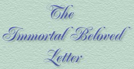 Immortal Beloved Letter