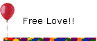 Free Love!!