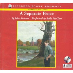 Recorded Books Presents John Knowles's A Separate Peace [UNABRIDGED] (Audio CD) Performed by Spike McClure
