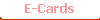 E-Cards