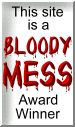 bloody mess site award