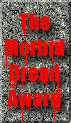 morbid dread award II