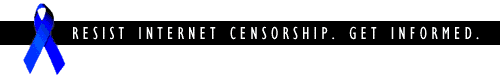 [Resist Internet Censorship: Get Informed]
