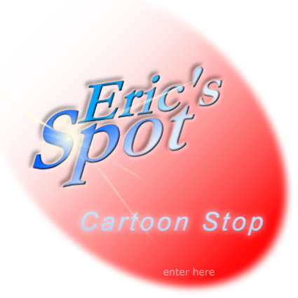 Eric's Spot:  Cartoon Stop (splash logo)