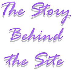 the story behind the site