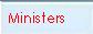 CLICK to view our ministers.