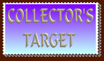 COLLECTOR'S TARGET - The true resource site for all collectors! Find: New issues of collectibles, links to an abundance of collector & collecting sites worldwide, find a buy. sell or trading partner through our Pen-Friend service!