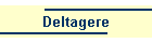 Deltagere