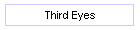 Third Eyes