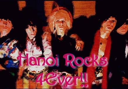 Hanoi Rocks 4Ever!! 