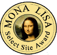 This site has been awarded the - Mona Lisa Select Site Award