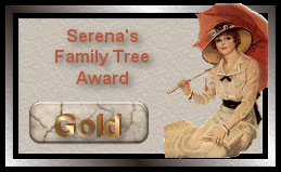 This site has been awarded the - Serena's Family Tree Gold Award