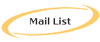 Mail List