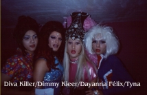 Diva, Dimmy, Dayanna e Tyna