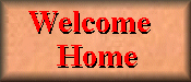welcome home