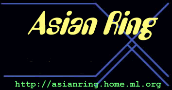 Asian Ring - http://asianring.home.ml.org