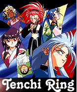 Welcome to Tenchi Ring!