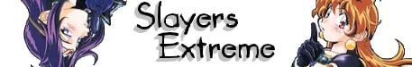 Slayers Extreme