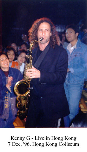 Kenny G live in Hong Kong, 7 Dec., 1996