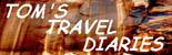 Tom\'s Travel Diaries