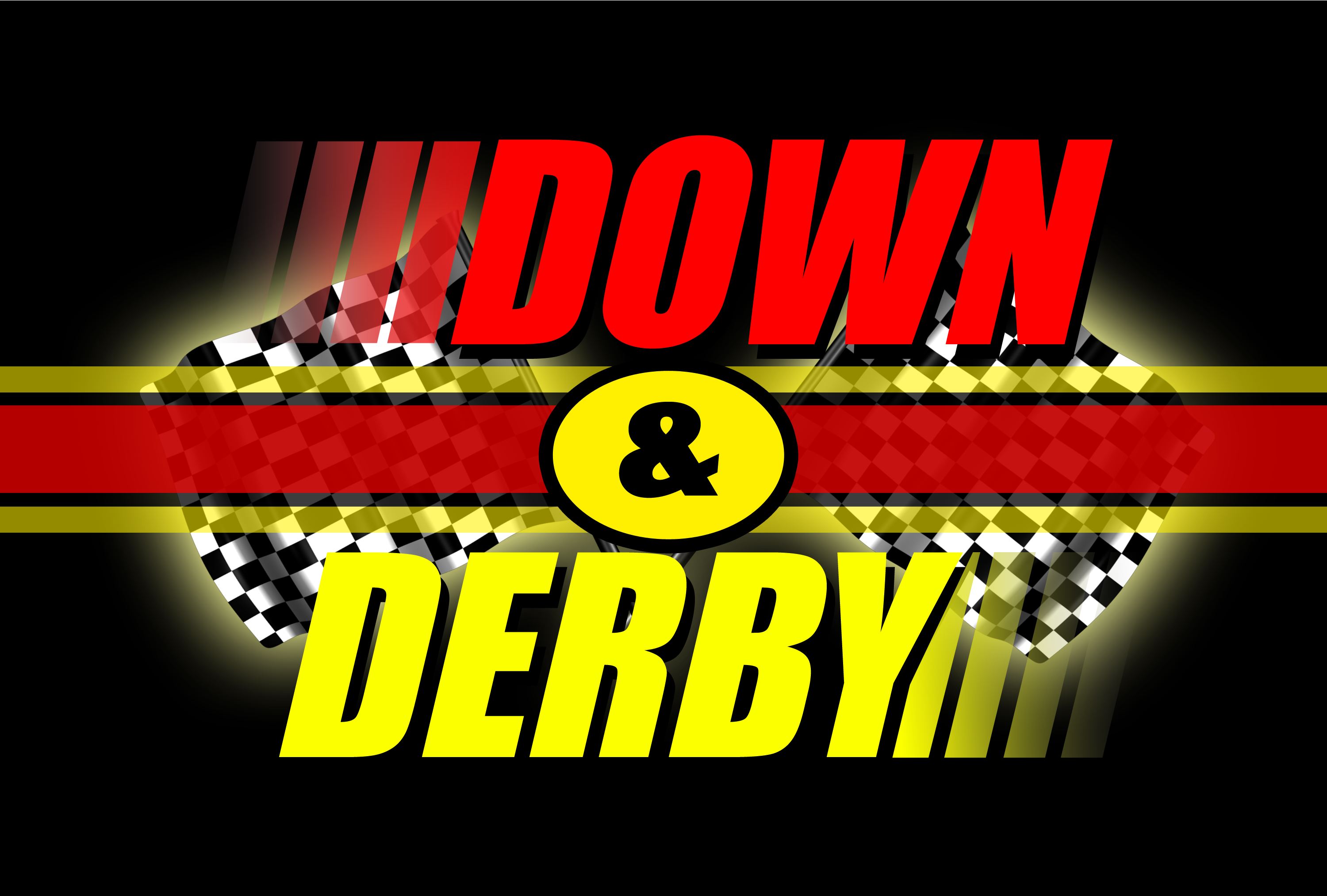 Down & Derby: The Movie