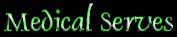 Medical Serves