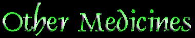 Other Medicines