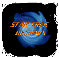 [Star Trek Reviews]