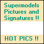Visit for world's best supermodels pics + autographs