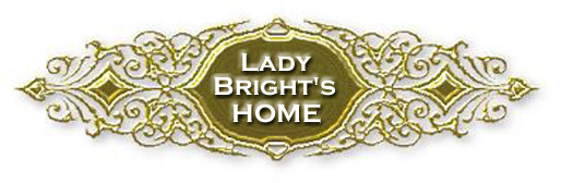 Lady Bright's HOME